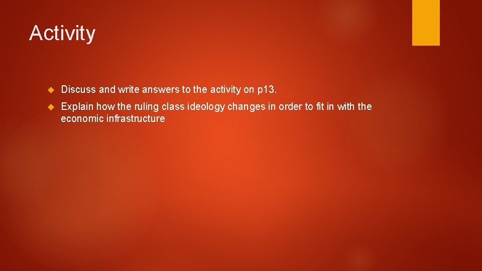 Activity Discuss and write answers to the activity on p 13. Explain how the Activity Discuss and write answers to the activity on p 13. Explain how the