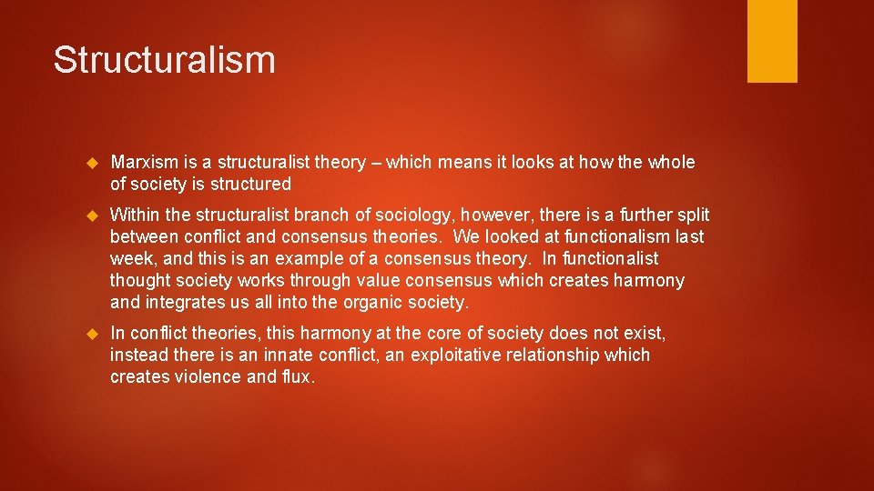 Structuralism Marxism is a structuralist theory – which means it looks at how the Structuralism Marxism is a structuralist theory – which means it looks at how the