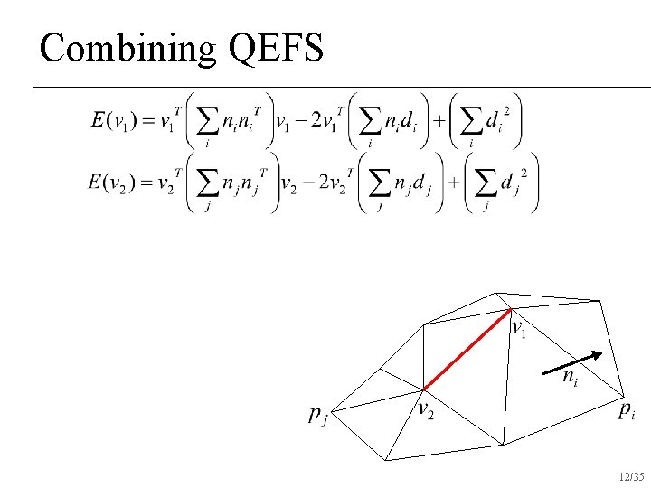 Combining QEFS 12/35 