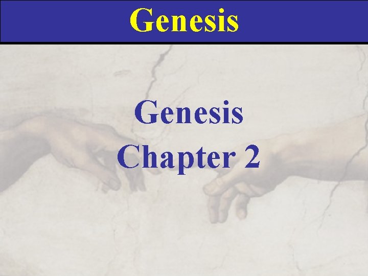 Genesis Chapter 2 