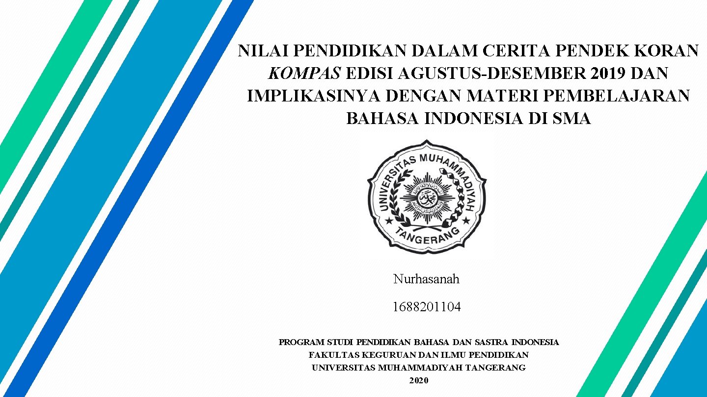 NILAI PENDIDIKAN DALAM CERITA PENDEK KORAN KOMPAS EDISI AGUSTUS-DESEMBER 2019 DAN IMPLIKASINYA DENGAN MATERI