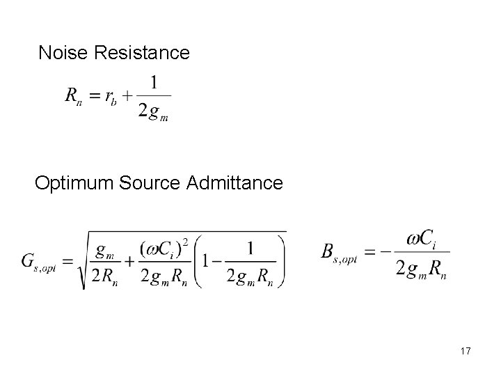 Noise Resistance Optimum Source Admittance 17 