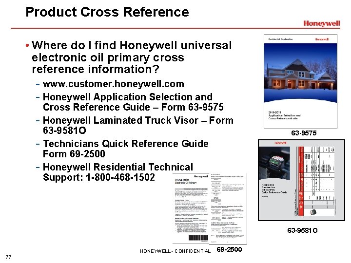 Product Cross Reference • Where do I find Honeywell universal electronic oil primary cross