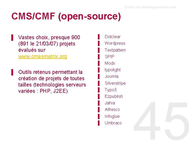 Outils de développement web CMS/CMF (open-source) ▌ Vastes choix, presque 900 (891 le 21/03/07)