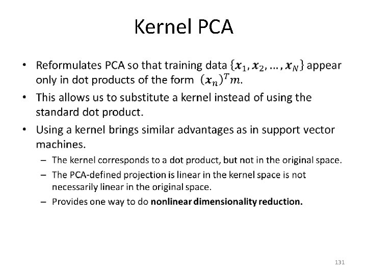 Kernel PCA • 131 
