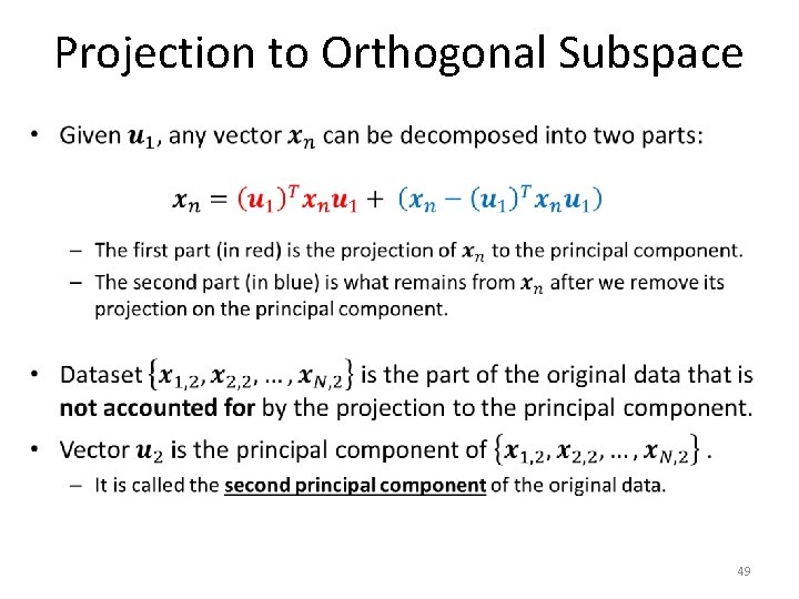 Projection to Orthogonal Subspace • 49 