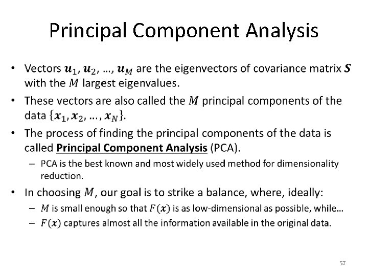 Principal Component Analysis • 57 
