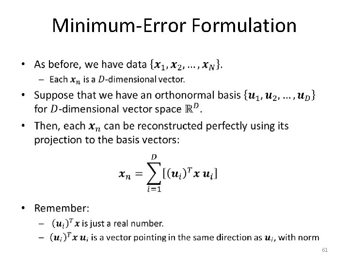 Minimum-Error Formulation • 61 