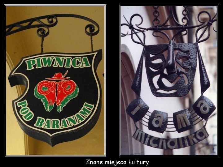 Znane miejsca kultury 