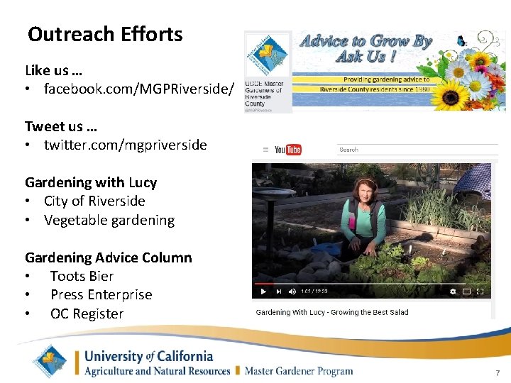 Outreach Efforts Like us … • facebook. com/MGPRiverside/ Tweet us … • twitter. com/mgpriverside