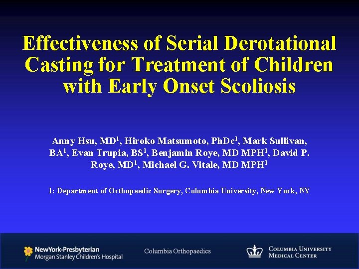 Effectiveness of Serial Derotational Casting for Treatment of Children with Early Onset Scoliosis Anny