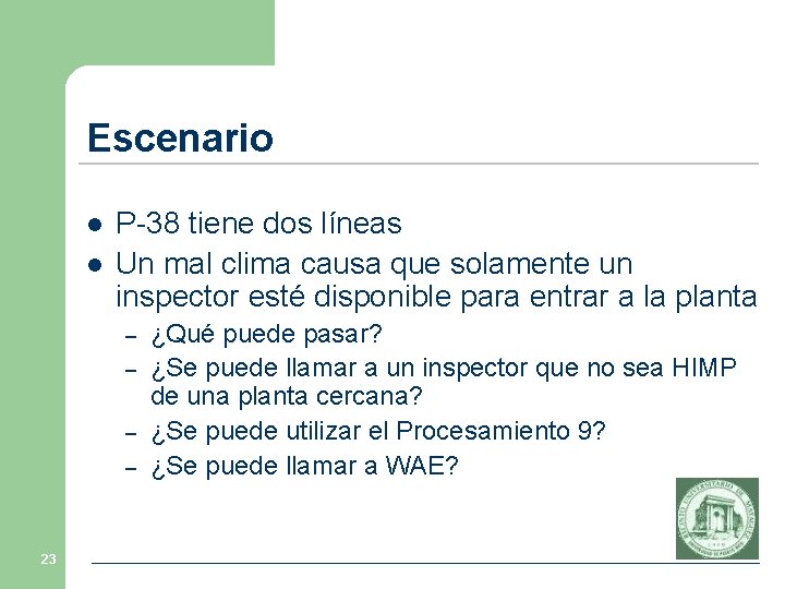 Escenario l l P-38 tiene dos líneas Un mal clima causa que solamente un Escenario l l P-38 tiene dos líneas Un mal clima causa que solamente un