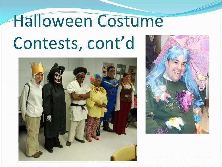 Halloween Costume Contests, cont’d 