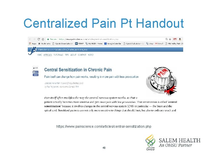 Centralized Pain Pt Handout https: //www. painscience. com/articles/central-sensitization. php 48 