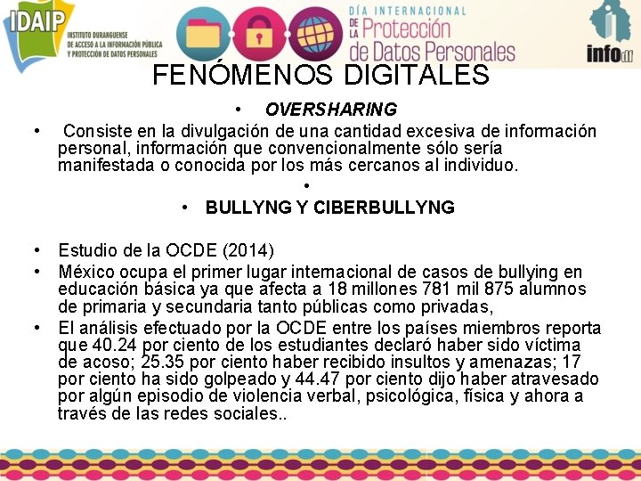 FENÓMENOS DIGITALES • OVERSHARING • Consiste en la divulgación de una cantidad excesiva de