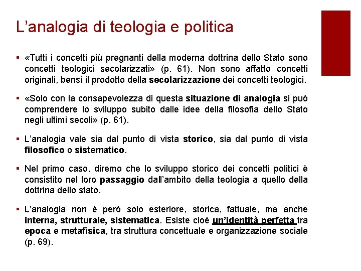 L’analogia di teologia e politica § «Tutti i concetti più pregnanti della moderna dottrina