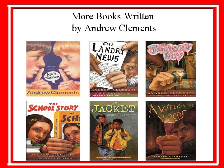 More Books Written by Andrew Clements 