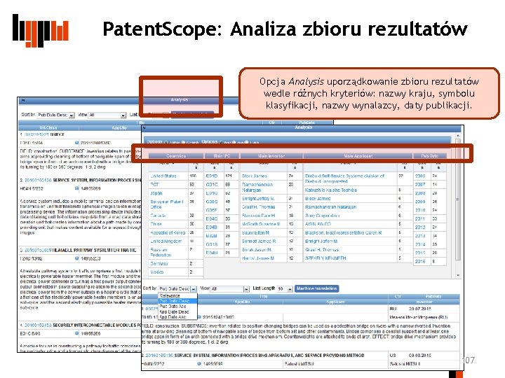 Patent. Scope: Analiza zbioru rezultatów Opcja Analysis uporządkowanie zbioru rezultatów wedle różnych kryteriów: nazwy
