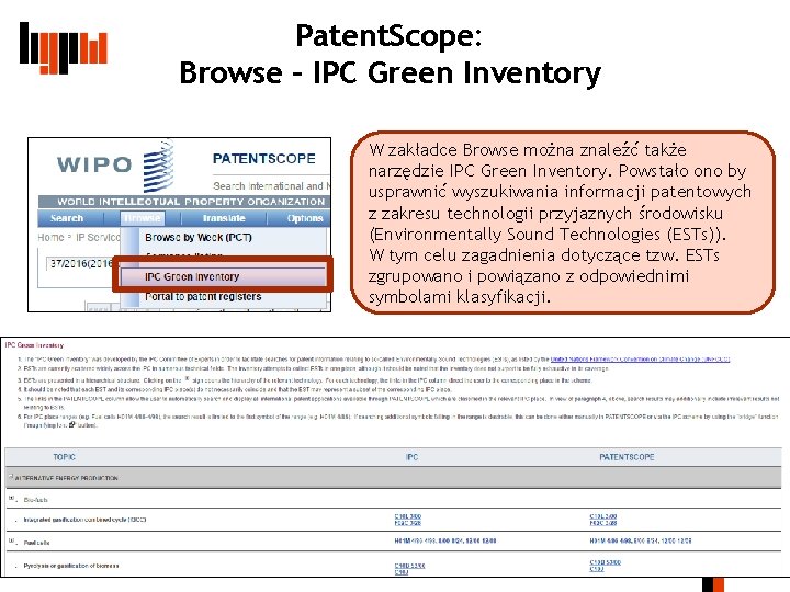 Patent. Scope: Browse – IPC Green Inventory W zakładce Browse można znaleźć także narzędzie