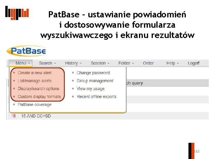 Pat. Base – ustawianie powiadomień i dostosowywanie formularza wyszukiwawczego i ekranu rezultatów 143 