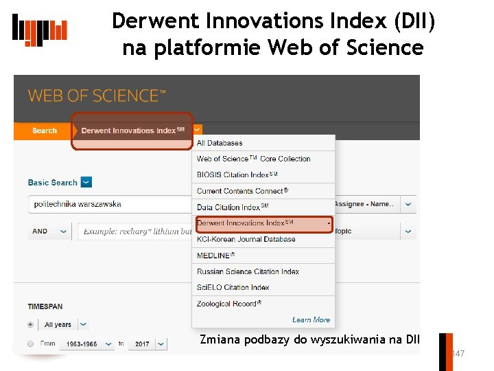 Derwent Innovations Index (DII) na platformie Web of Science Zmiana podbazy do wyszukiwania na