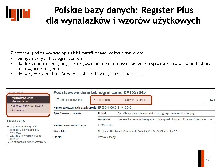 Polskie bazy danych: Register Plus dla wynalazków i wzorów użytkowych Z poziomu podstawowego opisu