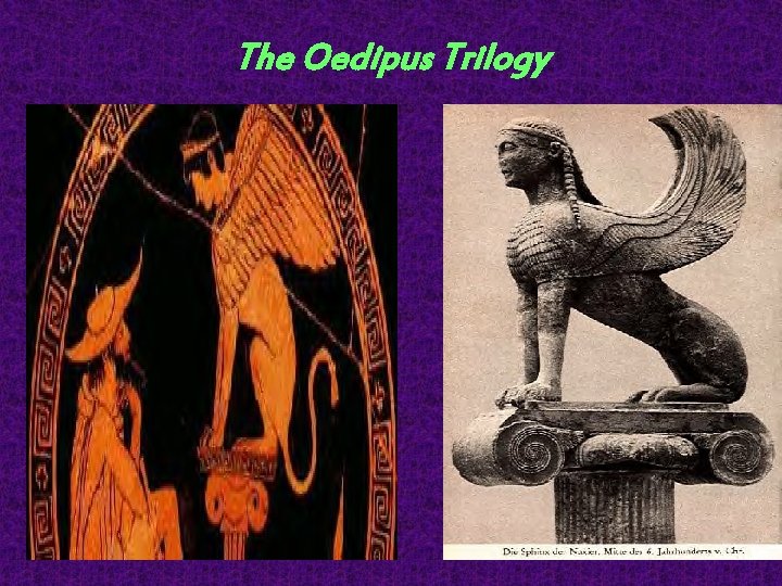 The Oedipus Trilogy 