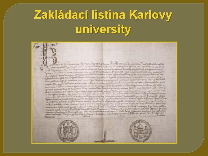 Zakládací listina Karlovy university 