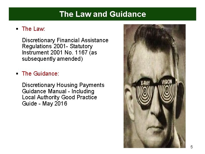 The Law and Guidance § The Law: Discretionary Financial Assistance Regulations 2001 - Statutory