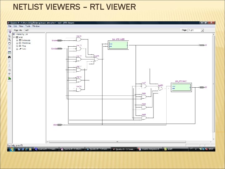 NETLIST VIEWERS – RTL VIEWER NETLIST VIEWERS – RTL VIEWER