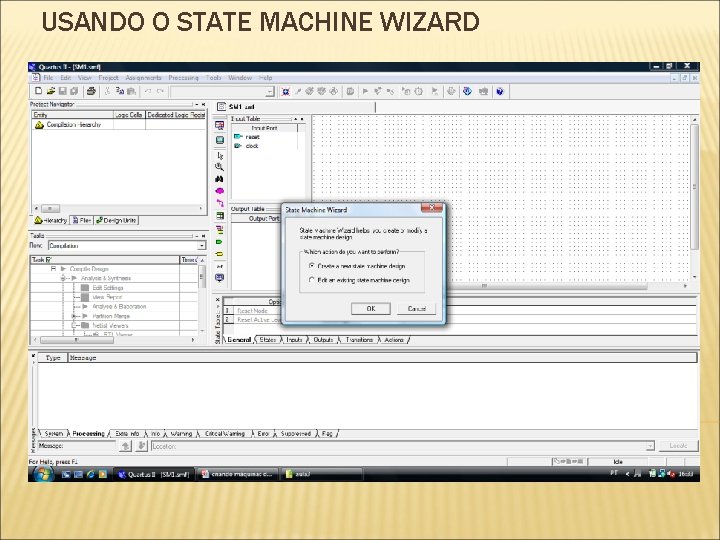 USANDO O STATE MACHINE WIZARD USANDO O STATE MACHINE WIZARD