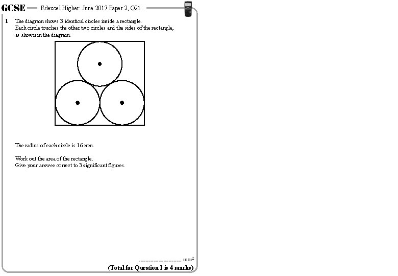 GCSE 1 Edexcel Higher: June 2017 Paper 2, Q 21 The diagram shows 3