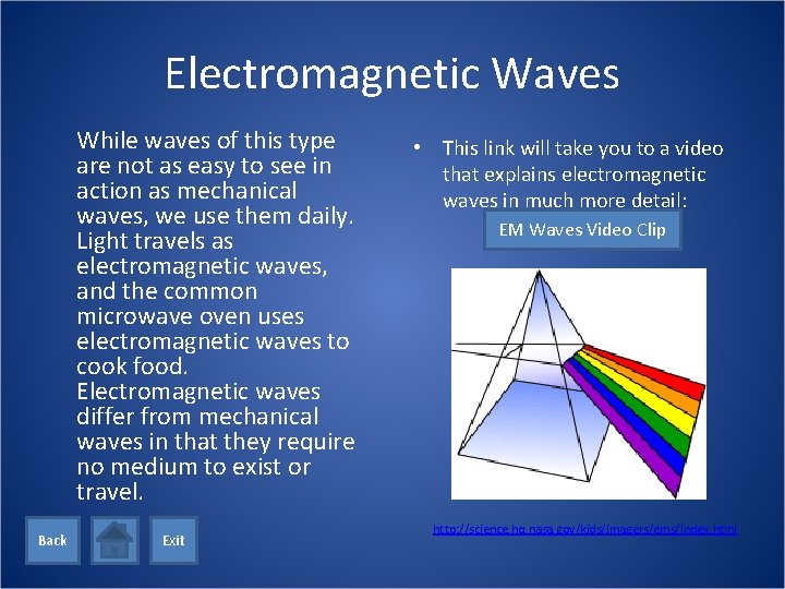 Electromagnetic Waves While waves of this type are not as easy to see in