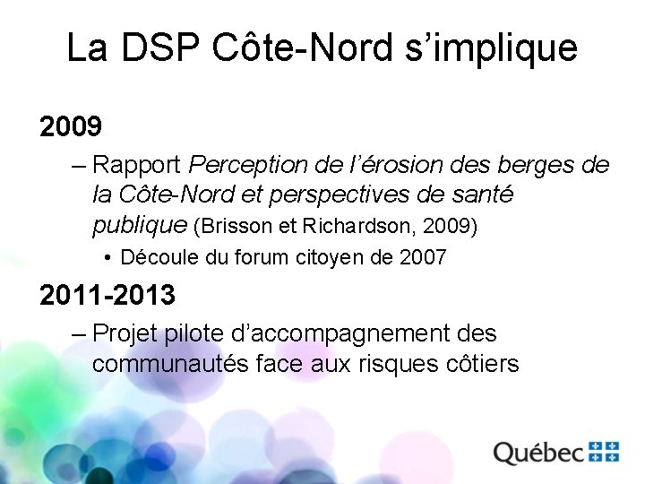 La DSP Côte-Nord s’implique 2009 – Rapport Perception de l’érosion des berges de la