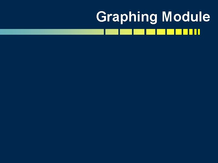 Graphing Module 