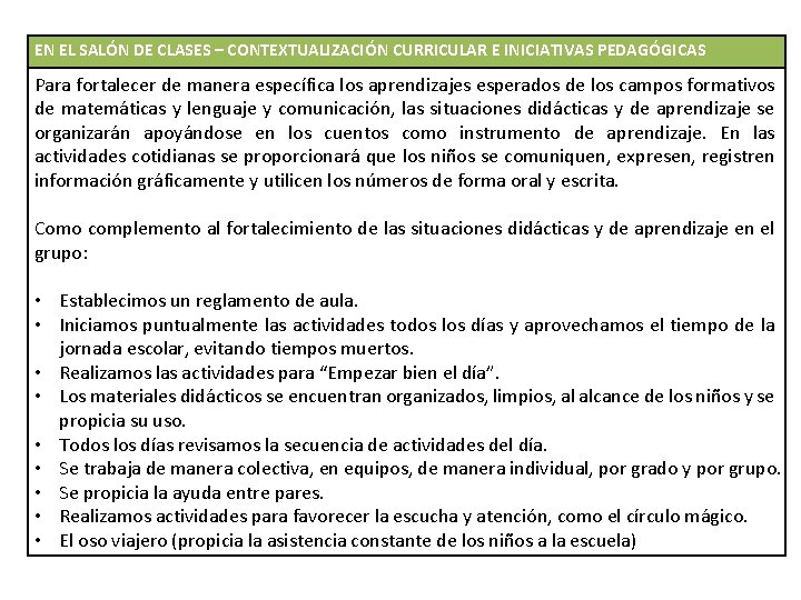 EN EL SALÓN DE CLASES – CONTEXTUALIZACIÓN CURRICULAR E INICIATIVAS PEDAGÓGICAS Para fortalecer de