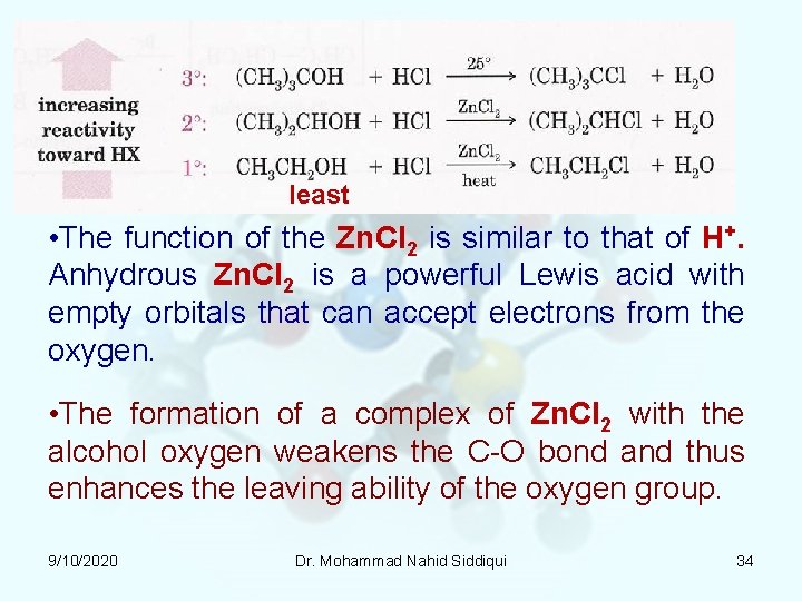 least • The function of the Zn. Cl 2 is similar to that of least • The function of the Zn. Cl 2 is similar to that of