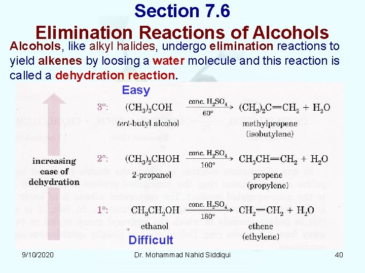 Section 7. 6 Elimination Reactions of Alcohols, like alkyl halides, undergo elimination reactions to Section 7. 6 Elimination Reactions of Alcohols, like alkyl halides, undergo elimination reactions to