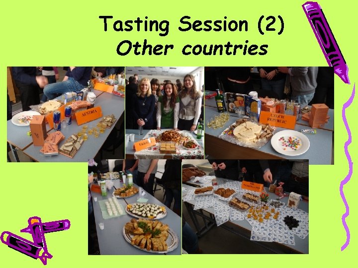 Tasting Session (2) Other countries 