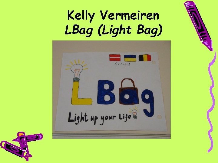 Kelly Vermeiren LBag (Light Bag) 
