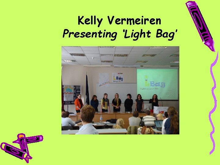 Kelly Vermeiren Presenting ‘Light Bag’ 