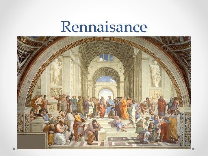 Rennaisance 