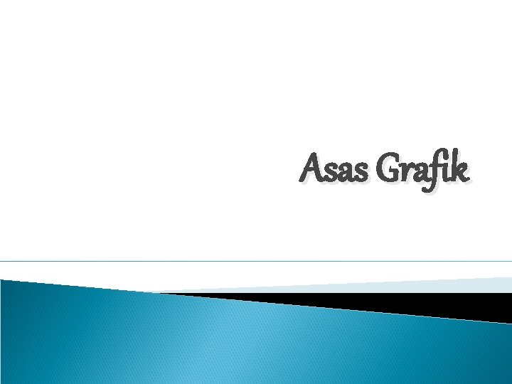 Asas Grafik 