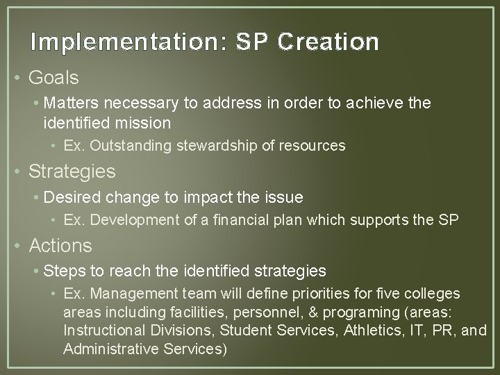 Implementation: SP Creation • Goals • Matters necessary to address in order to achieve Implementation: SP Creation • Goals • Matters necessary to address in order to achieve