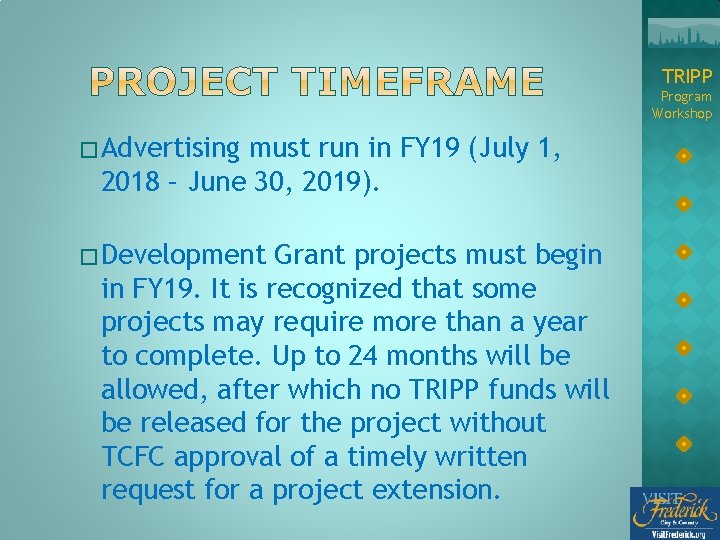 TRIPP Program Workshop � Advertising must run in FY 19 (July 1, 2018 –