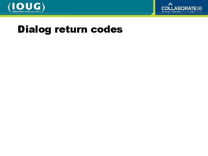 Dialog return codes 