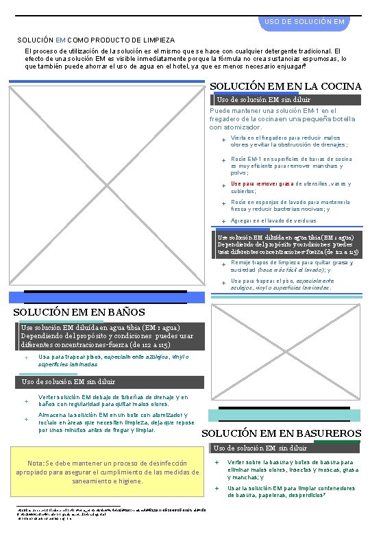 USO DE SOLUCIÓN EM COMO PRODUCTO DE LIMPIEZA El proceso de utilización de la