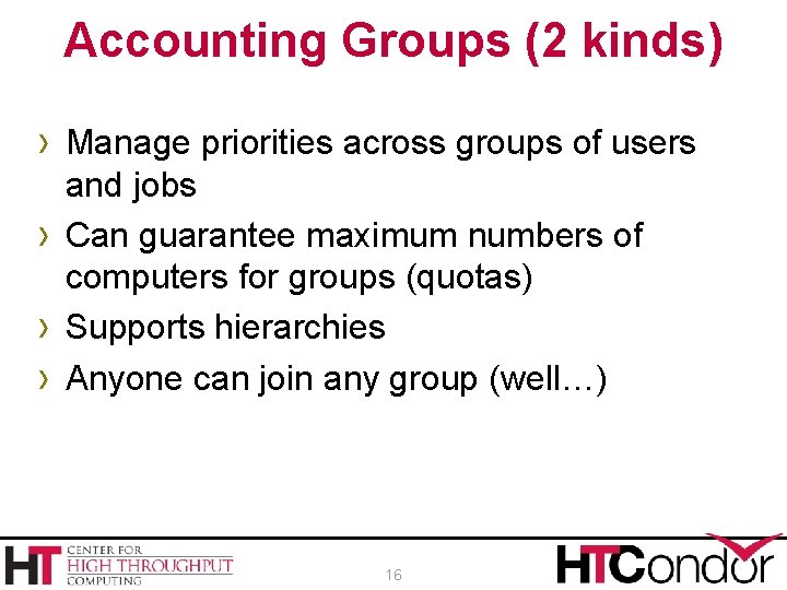 Accounting Groups (2 kinds) › Manage priorities across groups of users › › ›