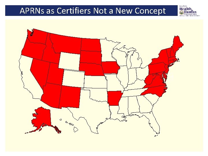 APRNs as Certifiers Not a New Concept 