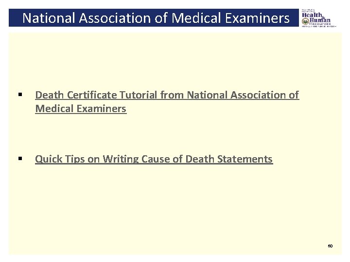 National Association of Medical Examiners § Death Certificate Tutorial from National Association of Medical